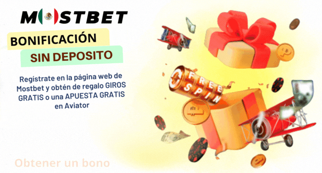 ¡Obtenga un bono sin depósito de Mostbet!