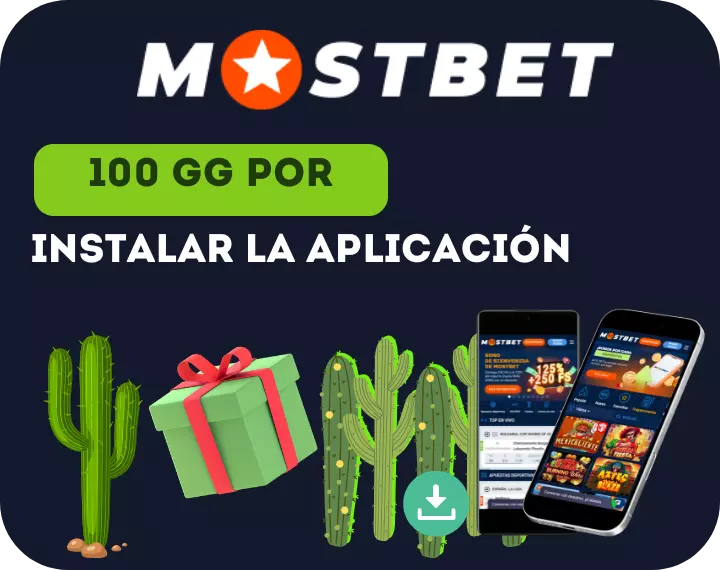 Ventaja de la aplicación Mostbet